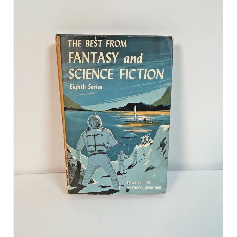 The Best from Fantasy and Science Fiction 8th Series Anthony Boucher 1959 BCE HB